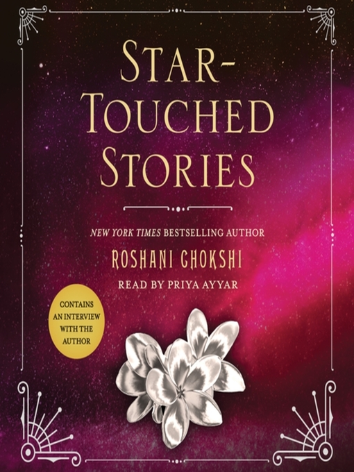 Title details for Star-Touched Stories by Roshani Chokshi - Available